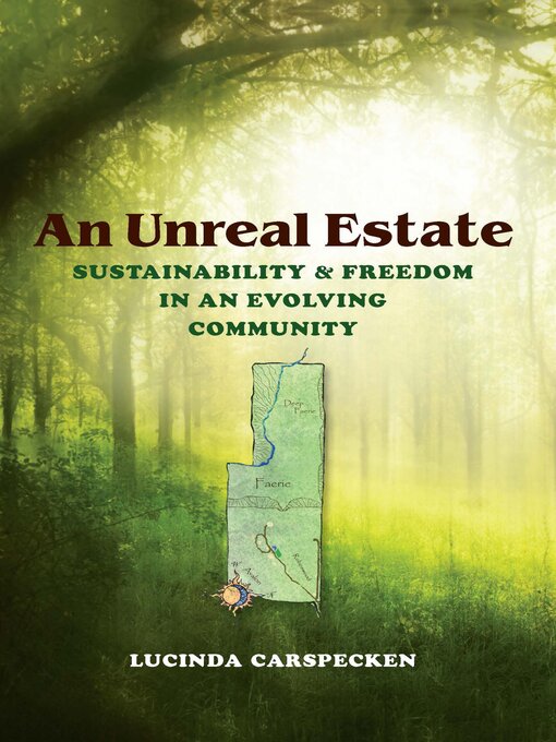 Title details for An Unreal Estate by Lucinda Carspecken - Available